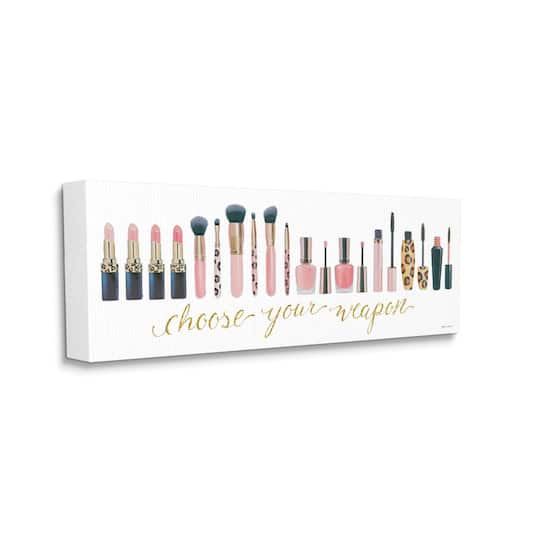 Stupell Industries Choose Your Weapon Phrase Glam Cosmetics Word Art Canvas Wall Art